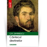 Cantecul destinelor - George Mihail Zamfirescu