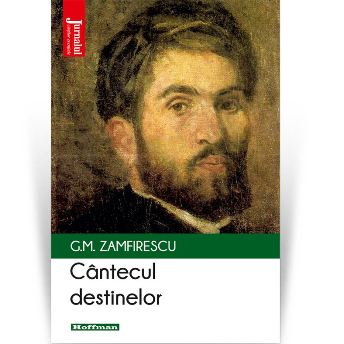 Cantecul destinelor - George Mihail Zamfirescu