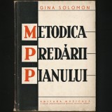 Cumpara ieftin METODICA PREDĂRII PIANULUI - GINA SOLOMON - CURS / MANUAL PREDARE C&Acirc;NTAT LA PIAN