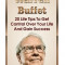 Warren Buffett: 20 Life Tips to Get Control Over Your Life and Gain Success: (Warren Buffet Biography, Business Success, the Essays of