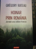 Hoinar prin Romania - Jurnalul unui calator francez de Gregory Rateau (2019) - Carte de calatorie