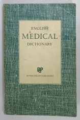 ENGLISH MEDICAL DICTIONARY , edited by P.H. COLLIN , 1987