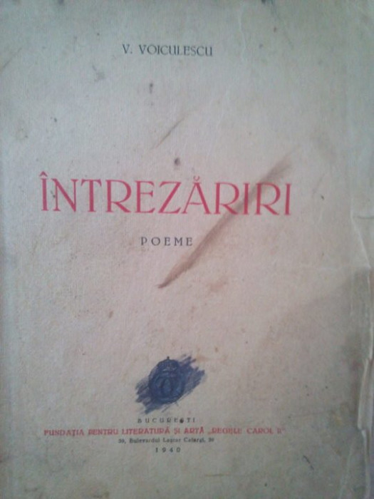 V. Voiculescu - Intrezariri. Poeme (1940)