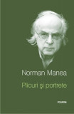 Plicuri şi portrete - Hardcover - Norman Manea - Polirom