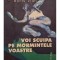Boris Vian - Voi scuipa pe mormintele voastre (Editia: 2004)