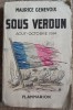 Sous Verdun - Maurice Genevoix// 1925
