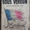 Sous Verdun - Maurice Genevoix// 1925