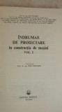 Ioan Draghici, s.a. - Indrumar de proiectare in constructia de masini, vol. I