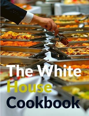 The White House Cookbook foto