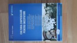 Dr. Ing. Ioana Tudor - Cultura ciupercilor pentru incepatori ( 2010 ) 245 pagini ciuperci cultivarea