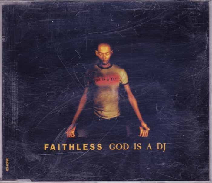 CD House: Faithless - God is a DJ ( 1998, maxi-single original, stare f.buna )