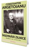 Insemnari zilnice Vol.6: 1 ianuarie - 30 iunie 1939 - Constantin Argetoianu