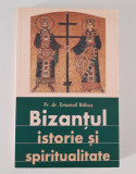 Emanoil Babus Bizantul istorie si spiritualitate