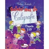 Caietul meu de caligrafie - Clasele 1-4, Aramis