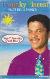 Francky Vincent - Fruit De La Passion, Caseta audio