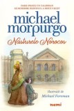 Nasturele norocos/Michael Morpurgo, Nemira