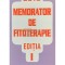 Dumitru Dobrescu - Memorator de fitoterapie, editia 1, volumul 2 (Editia: 2012)