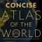 National Geographic Concise Atlas of the World, 5th Edition: Authoritative and Complete, with More Than 250 Maps and Illustrations