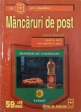 Mancaruri de post. Sarbatoreste romaneste! - Victoria Paduret