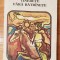 Tinerete fara batranete. Basme populare romanesti 1973. Colectia Arcade