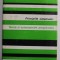 PRINCIPIILE SISTEMELOR . TEORIE SI AUTOINSTRUIRE PROGRAMATA de JAY W. FORRESTER , 1979