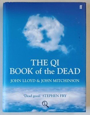 THE QI BOOK OF THE DEAD by JOHN LLOYD and JOHN MITCHINSON , 2009 foto