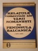 Vl. Diculescu et al. - Relațiile comerciale ale Țării Rom&acirc;nești cu Peninsula Balcanică (1829-1858)