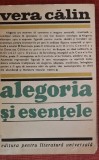Alegoria si esentele - Vera Calin (1969)