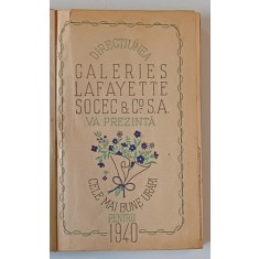 ALMANAH GALERIES LAFAYETTE SOCEC ET COMP . S.A . PE ANUL 1940 , COTOR REFACUT