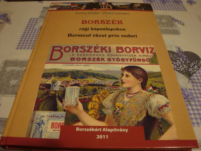 Farkas / Petho - Borsecul vazut prin vederi- 2011-text in romana si maghiara