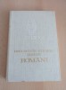 Documente Straine despre Romani, Ionel Gal, 1979, 344 pagini, Arhivele Statului, Istorie, Carte in Romana