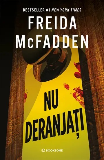 Nu deranjati - Freida McFadden