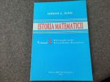 Adrian C. Albu - Istoria matematicii (volumul 1) R0