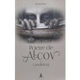 Poeme de alcov (cu dedicație) - 2018 - Dacian Don (J76)