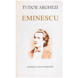Tudor Arghezi - Eminescu - 127660