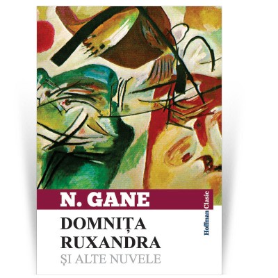 Domnita Ruxandra si alte nuvele - Nicolae Gane foto