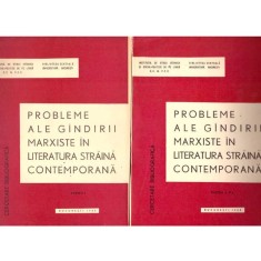 colectiv - Probleme ale gandirii marxiste in literatura straina