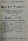 REVISTA MARINEI - REVISTA DE STUDII , INFORMATIUNI SI RECENZII DE MARINA, ANUL IV , INTEGRAL , COLEGAT DE 4 NUMERE , APARE TRIMESTRIAL , IANUARIE -