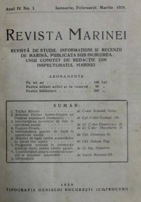 REVISTA MARINEI - REVISTA DE STUDII , INFORMATIUNI SI RECENZII DE MARINA, ANUL IV , INTEGRAL , COLEGAT DE 4 NUMERE , APARE TRIMESTRIAL , IANUARIE - foto