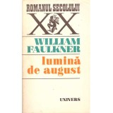 William Faulkner - Lumina de August - 115634