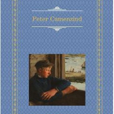 Peter Camezind - Hermann Hesse