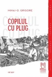 Cumpara ieftin Copilul cu plug - Paperback brosat - Lebăda Neagră