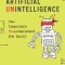 Artificial Unintelligence: How Computers Misunderstand the World
