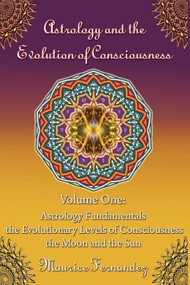Astrology and the Evolution of Consciousness-Volume 1: Astrology Fundamentals foto
