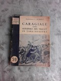 CARAGIALE DESPRE ALEGERILE DIN TRECUT IN TARA NOASTRA (CU SEMNATURA LUI G. CALINESCU)
