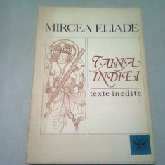 TAINA INDIEI- MIRCEA ELIADE