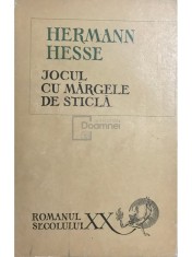 Hermann Hesse - Jocul cu margele de sticla (Editia: 1969) foto