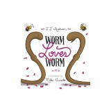 Worm Loves Worm