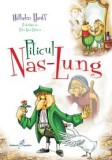 Piticul nas lung - Galaxia Copiilor