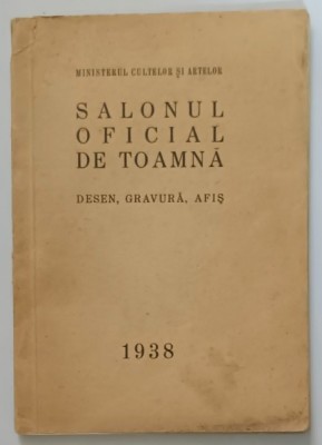 SALONUL OFICIAL DE TOAMNA DESEN, GRAVURA , AFIS 1938 foto